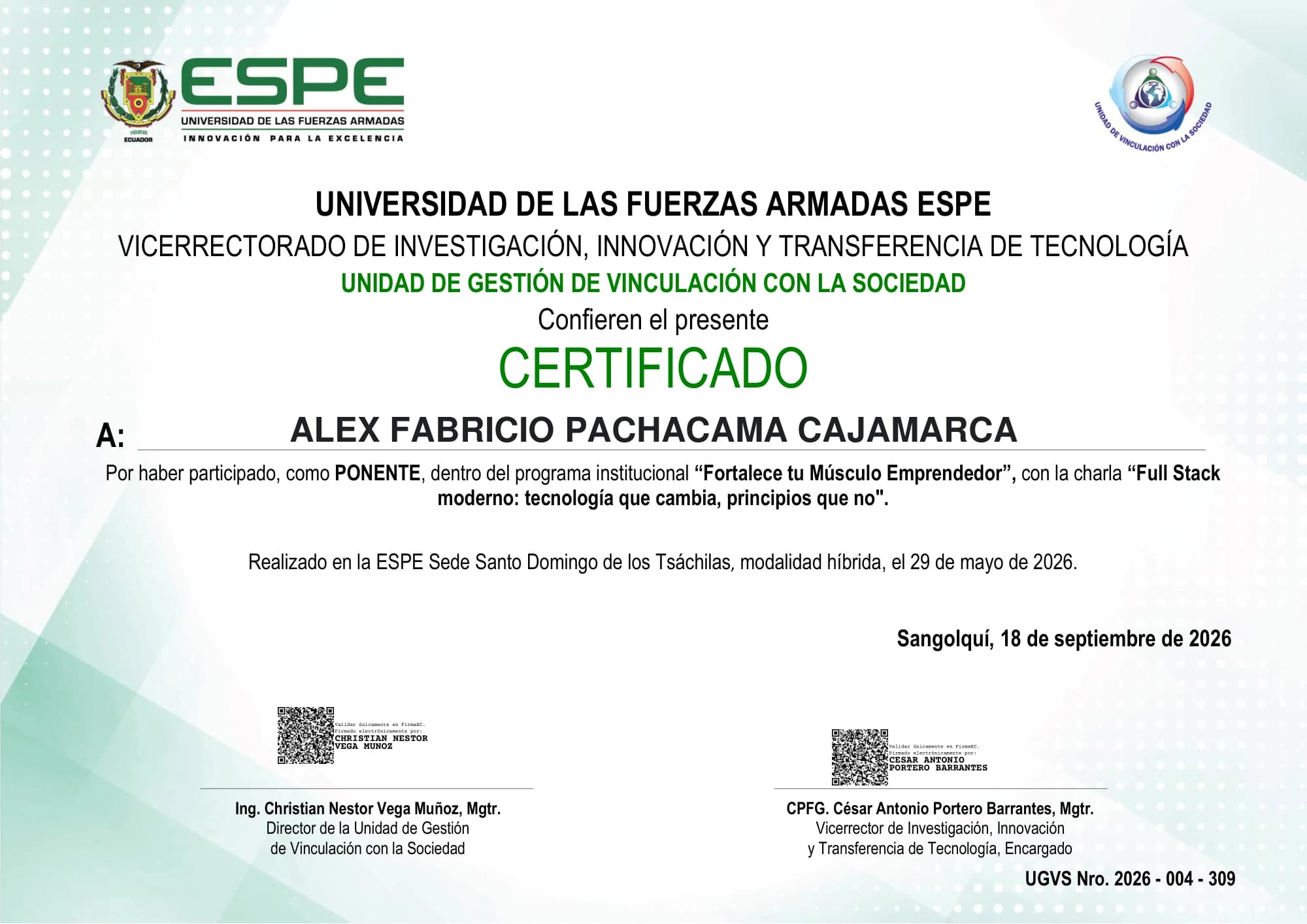 Certificado de ponente otorgado por la Universidad de las Fuerzas Armadas ESPE a Alex Fabricio Pachacama Cajamarca por la charla «Full Stack moderno: tecnología que cambia, principios que no», 29 de mayo de 2026